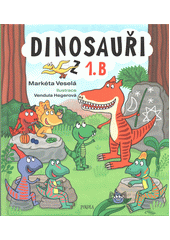 Obálka titulu Dinosauři z 1. B