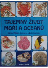 Obálka titulu Tajemný život moří a oceánů