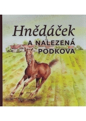 Obálka titulu Hnědáček a nalezená podkova