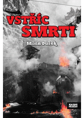 Obálka titulu Vstříc smrti