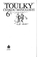 Obálka titulu Toulky českou minulostí - Příběhy a postavy českého národního obrození