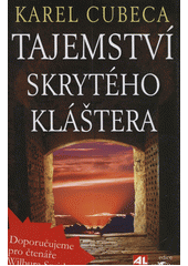 Obálka titulu Tajemství skrytého kláštera