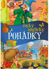 Obálka titulu Pohádky česky - anglicky