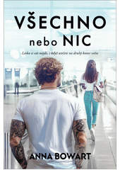 Obálka titulu Všechno nebo nic