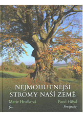 Obálka titulu Nejmohutnější stromy naší země