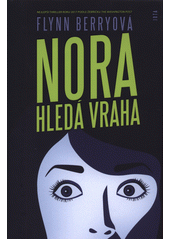 Obálka titulu Nora hledá vraha
