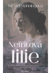 Obálka titulu Nefritová lilie