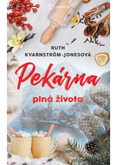Obálka titulu Pekárna plná života