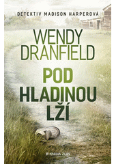 Obálka titulu Pod hladinou lží