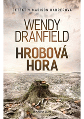 Obálka titulu Hrobová hora