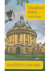 Obálka titulu Lutopecny/Vražedný Oxford. Osudová krása