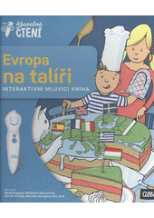 Obálka titulu Evropa na talíři : interaktivní mluvicí kniha