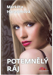 Obálka titulu Potemnělý ráj