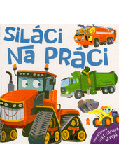 Obálka titulu Siláci na práci