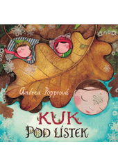 Obálka titulu Kuk pod lístek
