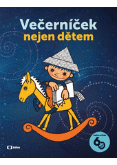 Obálka titulu Večerníček nejen dětem
