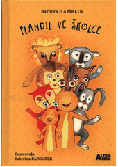Obálka titulu Flandil ve školce