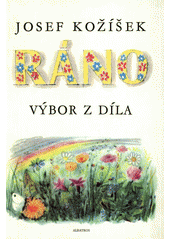 Obálka titulu Ráno :výbor z díla/1454