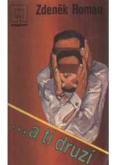 Obálka titulu ...a ti druzí