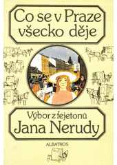 Obálka titulu Co se v Praze všecko děje/1567