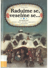 Obálka titulu Radujme se, veselme se...