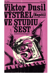 Obálka titulu Výstřel ve studiu šest
