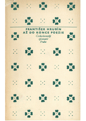 Obálka titulu Až do konce poezie/1645