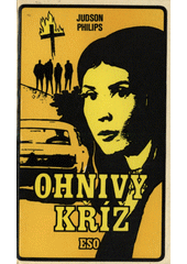 Obálka titulu Ohnivý kříž