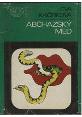 Obálka titulu Abchazský med: tři detektivní příběhy/1531
