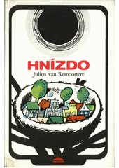 Obálka titulu Hnízdo