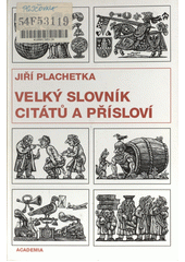 Obálka titulu Velký slovník citátů a přísloví/1755