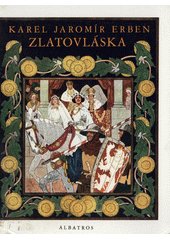 Obálka titulu Zlatovláska a jiné české pohádky/1419