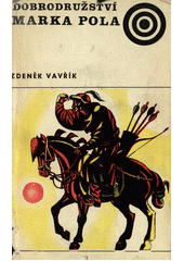 Obálka titulu Dobrodružství Marka Pola