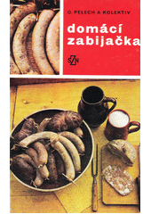 Obálka titulu Domácí zabíjačka/1485