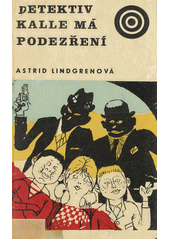 Obálka titulu Detektiv Kalle má podezření