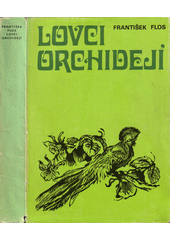 Obálka titulu Lovci orchidejí