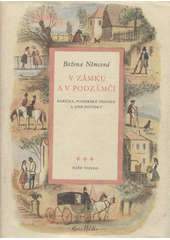 Obálka titulu V zámku a v podzámčí ;Babička ; Pohorská vesnice : a jiné povídky/1705