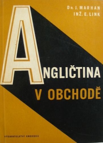 Angličtina v obchodě : Učeb. text pro nepovinné vyučování na učňovských školách (obor: prodavač, číšník, servírka)