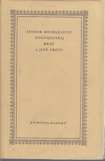 Hráč a jiné prózy