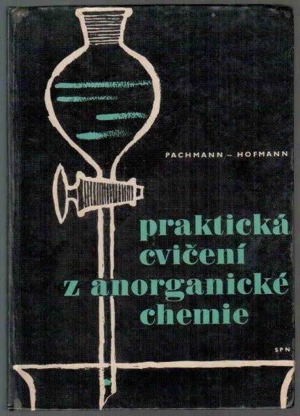 Praktická cvičení z anorganické chemie pro pedagogické fakulty