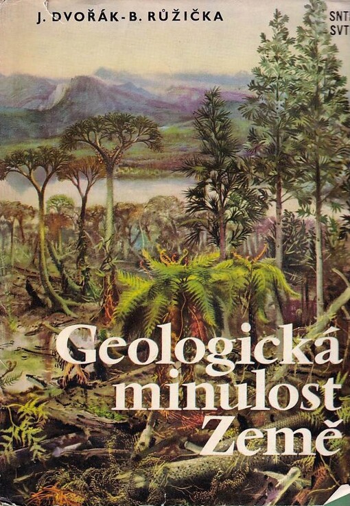 Geologická minulost Země :úvod do historické geologie a paleontologie