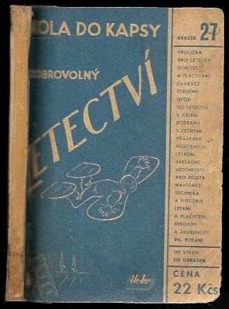 Letectví :příručka pro letecký dorost, mladé plachtaře a pro každého, kdo se zajímá o letectví