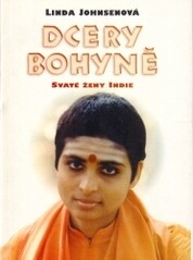 Dcery bohyně : svaté ženy Indie