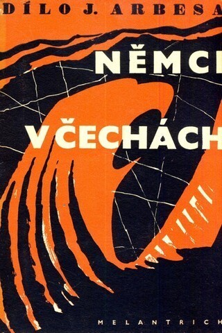 Němci v Čechách :Historickopolitické rozpravy : (Z materiálu k dějinám germanisace v Čechách)