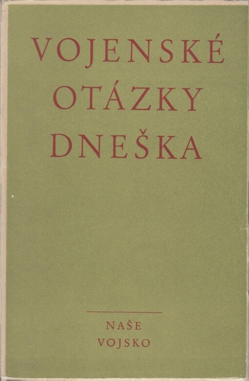 Vojenské otázky dneška
