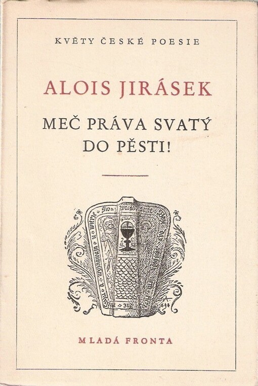 Meč práva svatý do pěsti!