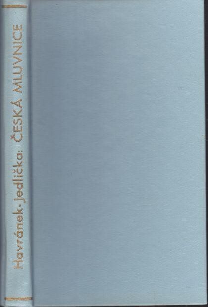 Česká mluvnice : základní jazyková příručka