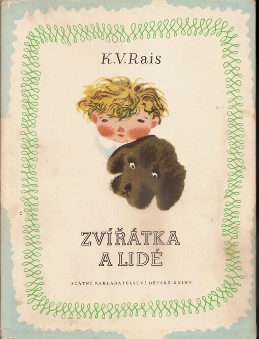 Zvířátka a lidé, 3. vyd., (v SNDK 1. vyd.)