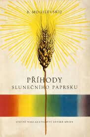 Příhody slunečního paprsku