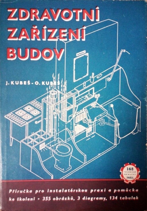 Zdravotní zařízení budov :Příručka pro instalatérskou praxi a pomůcka ke školení